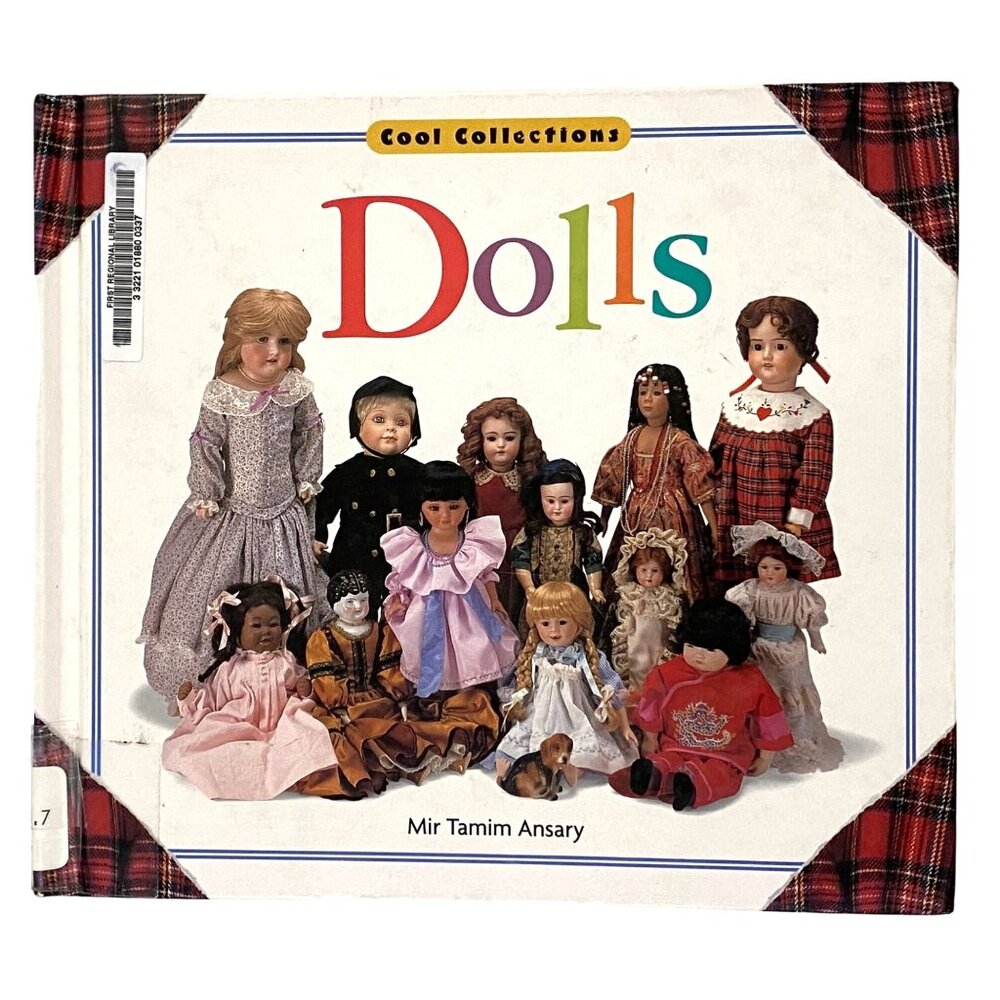 Dolls Hardcover Mir Tamim Ansary Cool Collections Series Vintage 90s Childrens